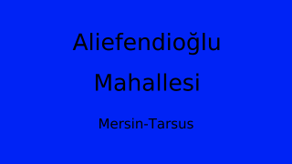 Aliefendioğlu Mahallesi Thumbnail