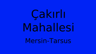 Çakırlı Mahallesi Thumbnail
