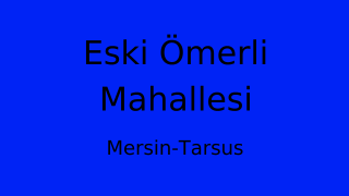 Eski Ömerli Mahallesi Thumbnail
