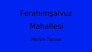 Ferahimşalvuz Mahallesi Thumbnail
