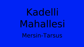 Kadelli Mahallesi Thumbnail