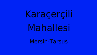 Karaçerçili Mahallesi Thumbnail