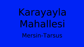 Karayayla Mahallesi Thumbnail
