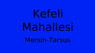 Kefeli Mahallesi Thumbnail