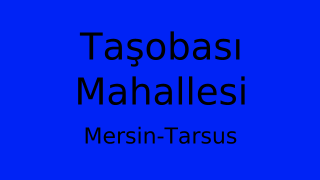 Taşobası Mahallesi Thumbnail