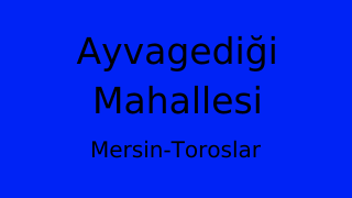 Ayvagediği Mahallesi Thumbnail