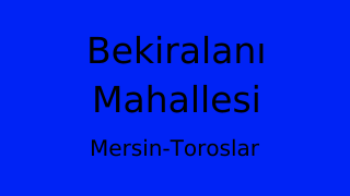 Bekiralanı Mahallesi Thumbnail