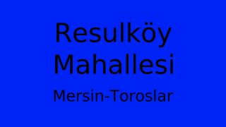 Resulköy Mahallesi Thumbnail