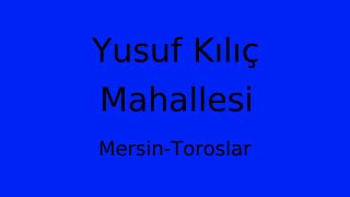 Yusuf Kılıç Mahallesi Thumbnail
