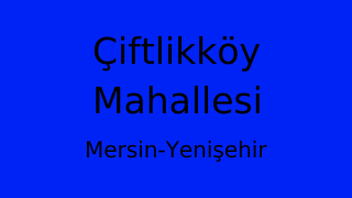 Çiftlikköy Mahallesi Thumbnail