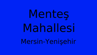 Menteş Mahallesi Thumbnail