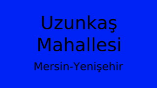 Uzunkaş Mahallesi Thumbnail