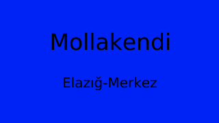 Mollakendi, Merkez, Elazığ Thumbnail