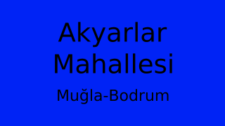 Akyarlar Mahallesi Thumbnail