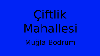 Çiftlik Mahallesi Thumbnail