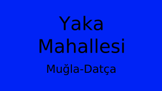 Yaka Mahallesi Thumbnail