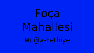 Foça Mahallesi Thumbnail