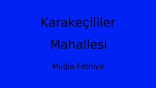 Karakeçililer Mahallesi Thumbnail
