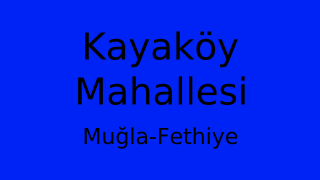 Kayaköy Mahallesi Thumbnail