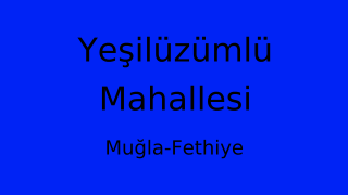 Yeşilüzümlü Mahallesi Thumbnail