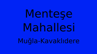 Menteşe Mahallesi Thumbnail