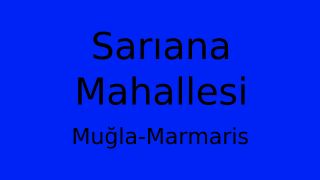 Sarıana Mahallesi Thumbnail