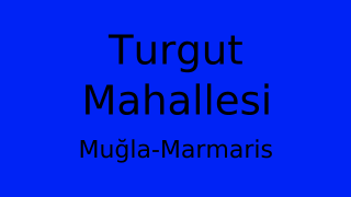Turgut Mahallesi Thumbnail