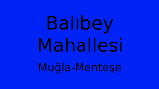 Balıbey Mahallesi Thumbnail
