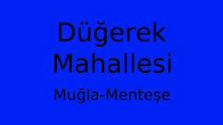 Düğerek Mahallesi Thumbnail