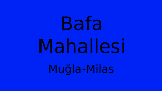 Bafa Mahallesi Thumbnail