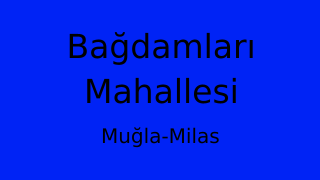 Bağdamları Mahallesi Thumbnail