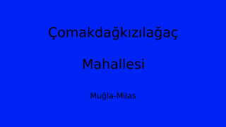 Çomakdağkızılağaç Mahallesi Thumbnail