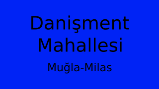 Danişment Mahallesi Thumbnail