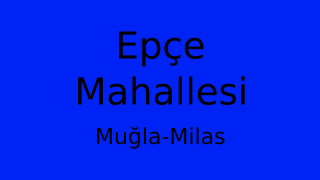 Epçe Mahallesi Thumbnail