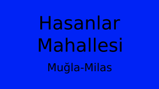 Hasanlar Mahallesi Thumbnail