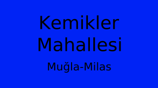 Kemikler Mahallesi Thumbnail