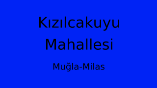 Kızılcakuyu Mahallesi Thumbnail