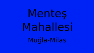 Menteş Mahallesi Thumbnail