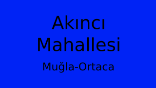 Akıncı Mahallesi Thumbnail