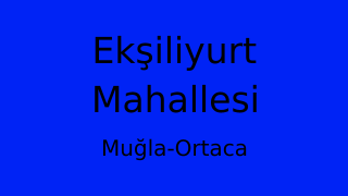 Ekşiliyurt Mahallesi Thumbnail