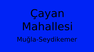 Çayan Mahallesi Thumbnail
