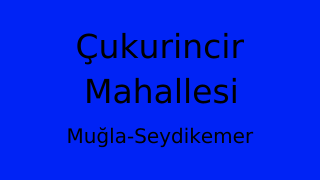Çukurincir Mahallesi Thumbnail