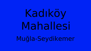 Kadıköy Mahallesi Thumbnail