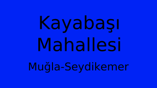 Kayabaşı Mahallesi Thumbnail