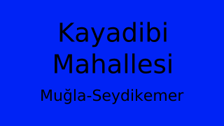 Kayadibi Mahallesi Thumbnail