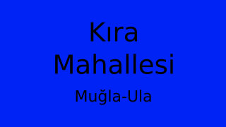 Kıra Mahallesi Thumbnail