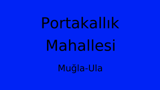 Portakallık Mahallesi Thumbnail