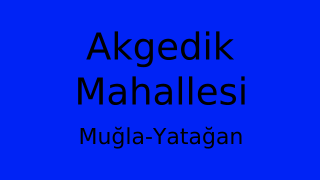 Akgedik Mahallesi Thumbnail