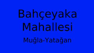 Bahçeyaka Mahallesi Thumbnail