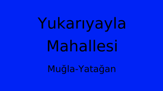 Yukarıyayla Mahallesi Thumbnail